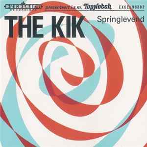 The Kik - Springlevend FLAC