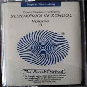 David Nadien - David Nadien Performs Suzuki Violin School Volume 3 FLAC