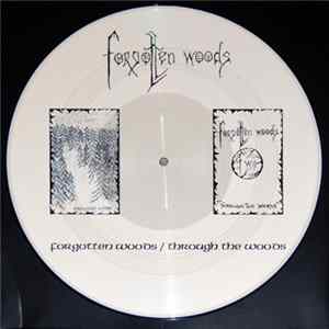 Forgotten Woods - Forgotten Woods / Through The Woods FLAC