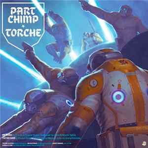 Part Chimp  Torche - Part Chimp * Torche FLAC