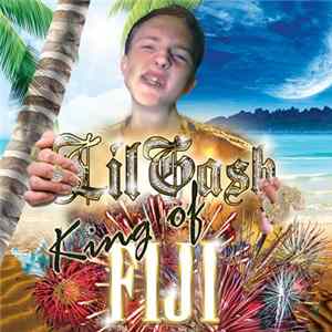 Lil Gash - King Of Fiji Vol. 1 FLAC
