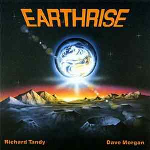 Richard Tandy, Dave Morgan - Earthrise FLAC