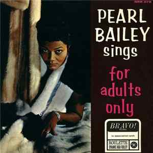 Pearl Bailey - Pearl Bailey Sings For Adults Only FLAC