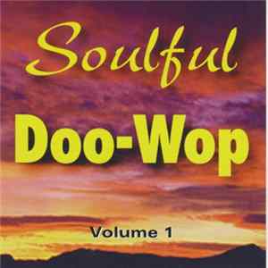 Various - Soulful Doo-Wop Vol.1 FLAC