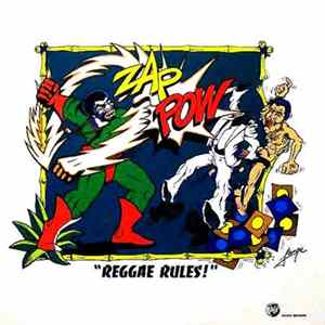Zap Pow - Reggae Rules ! FLAC
