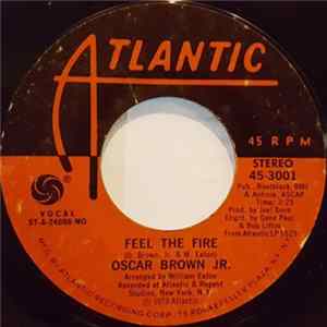 Oscar Brown Jr. - Feel The Fire / The Lone Ranger FLAC