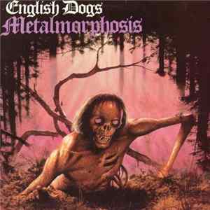 English Dogs - Metalmorphosis FLAC