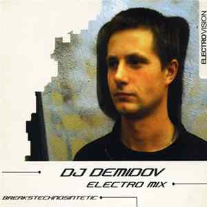 DJ Demidov - Electro Mix FLAC