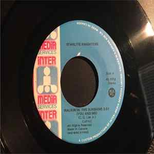 Starlite Knighters - Walkin' In The Sunshine (You And Me) FLAC