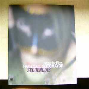 Francisco Sotomayor - Music for Films Secuencias FLAC