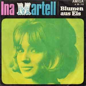 Ina Martell / Frank Schöbel - Blumen Aus Eis / Papa Bostella FLAC