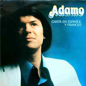 Adamo - Canta En Español Y Frances FLAC