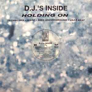 D.J.'s Inside - Holding On FLAC