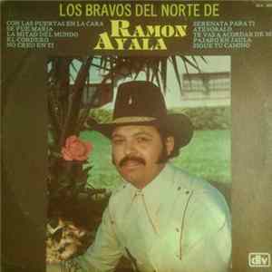 Los Bravos del Norte de Ramón Ayala - Con Las Puertas En La Cara FLAC