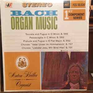 Johann Sebastian Bach, Anton Heiller - Organ Music FLAC