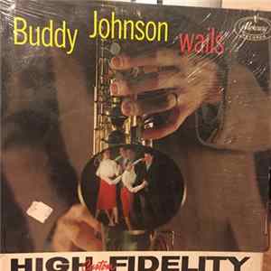 Buddy Johnson - Wails FLAC