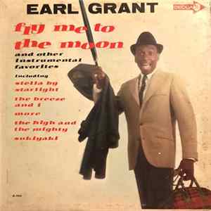 Earl Grant - Fly Me To The Moon FLAC