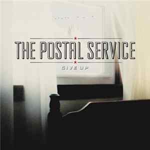 The Postal Service - Give Up FLAC