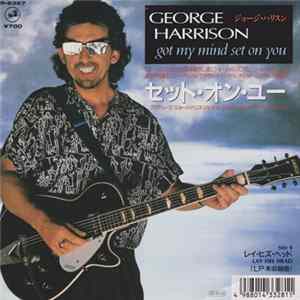 George Harrison - セット・オン・ユー = Got My Mind Set On You FLAC