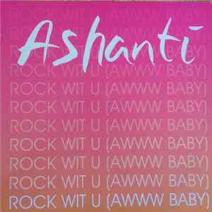 Ashanti - Rock With U (Awww Baby) - Exclusive U.K. Remixes FLAC