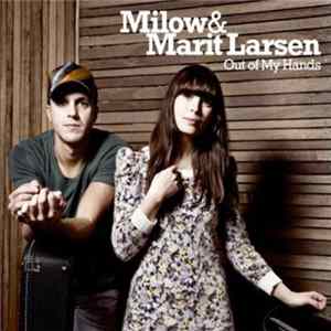 Milow & Marit Larsen - Out Of My Hands FLAC