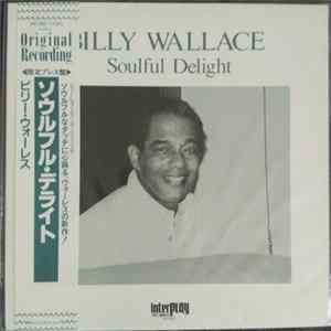 Billy Wallace - Soulful Delight FLAC