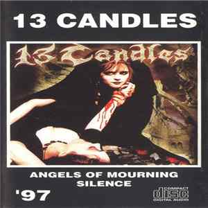 13 Candles - Angels Of Mourning Silence FLAC