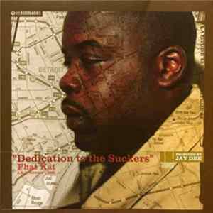 Phat Kat - Dedication To The Suckers FLAC