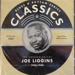 Joe Liggins - The Chronological Joe Liggins 1946-1948 FLAC