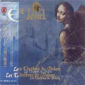 Elend - Les Ténèbres Du Dehors FLAC