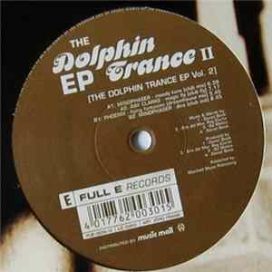 Various - The Dolphin Trance EP II FLAC