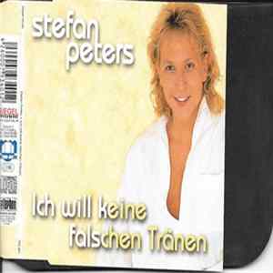 Stefan Peters - Ich Will Keine Falschen Tränen FLAC