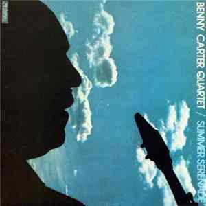 Benny Carter Quartet - Summer Serenade FLAC