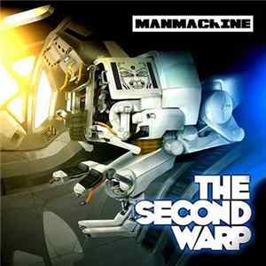 Manmachine - The Second Warp FLAC