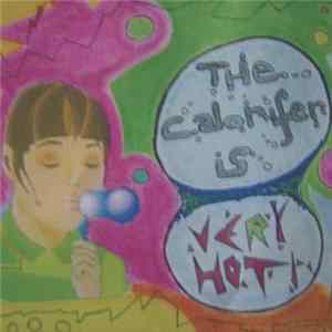 The Calorifer Is Very Hot! - The Calorifer Is Very Hot! FLAC