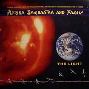 Afrika Bambaataa And Family - The Light FLAC