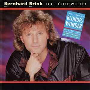 Bernhard Brink - Ich Fühle Wie Du FLAC