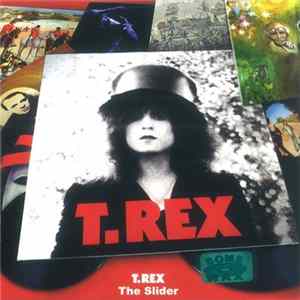 T. Rex - The Slider FLAC