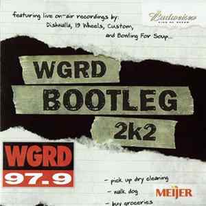 Various - WGRD Bootleg 2k2 FLAC