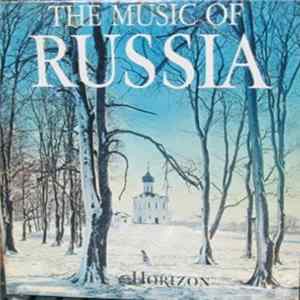 Various - The Music Of Russia FLAC