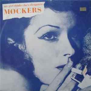 The Mockers - My Girl Thinks She's Cleopatra FLAC