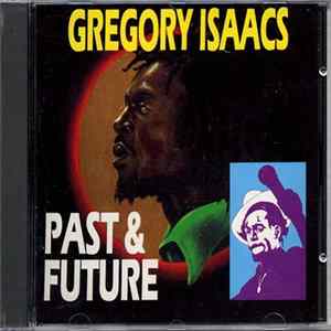 Gregory Isaacs - Past & Future FLAC