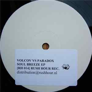 Volcov vs. Paradox - SoulBreeze EP FLAC