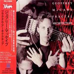Geoffrey McCabe - Fractal Architecture FLAC