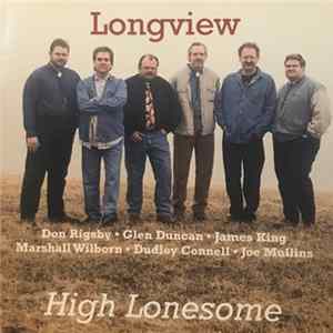 Longview - High Lonesome FLAC