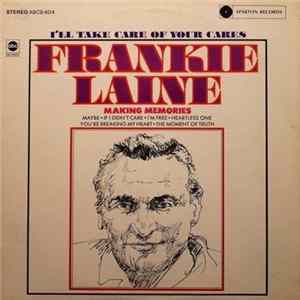 Frankie Laine - I'll Take Care Of Your Cares FLAC