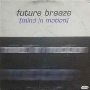 Future Breeze - Mind In Motion FLAC