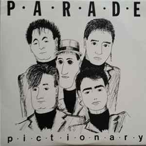 Parade - Pictionary FLAC