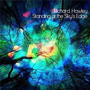 Richard Hawley - Standing At The Sky's Edge FLAC