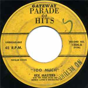 Rex Masters With The Four Jacks And Herbie Layne's Orchestra / Clarence Cunningham With Herbie Layne's Orchestra - Too Much / Blue Monday FLAC